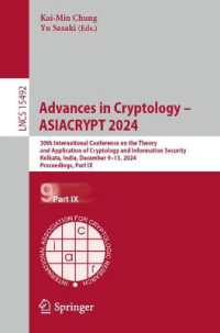 Advances in Cryptology - ASIACRYPT 2024 : 30th International Conference on the Theory and Application of Cryptology and Information Security, Kolkata, India, December 9-13, 2024, Proceedings, Part IX (Lecture Notes in Computer Science)