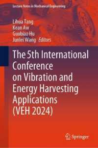 The 5th International Conference on Vibration and Energy Harvesting Applications (VEH 2024) (Lecture Notes in Mechanical Engineering)