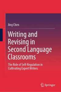 Writing and Revising in Second Language Classrooms : The Role of Self-regulation in Cultivating Expert Writers