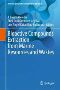 Bioactive Compounds Extraction from Marine Resources and Wastes (Interdisciplinary Biotechnological Advances)