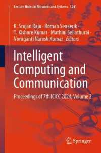 Intelligent Computing and Communication : Proceedings of 7th ICICC 2024, Volume 2 (Lecture Notes in Networks and Systems)