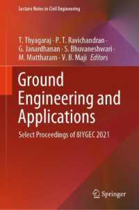 Ground Engineering and Applications : Select Proceedings of 8IYGEC 2021 (Lecture Notes in Civil Engineering)