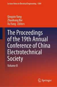 The Proceedings of the 19th Annual Conference of China Electrotechnical Society : Volume II (Lecture Notes in Electrical Engineering)