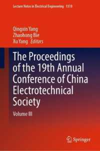 The Proceedings of the 19th Annual Conference of China Electrotechnical Society : Volume III (Lecture Notes in Electrical Engineering)