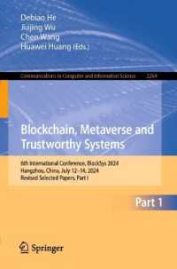 Blockchain, Metaverse and Trustworthy Systems : 6th International Conference, BlockSys 2024, Hangzhou, China, July 12-14, 2024, Revised Selected Papers, Part I (Communications in Computer and Information Science)