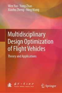 Multidisciplinary Design Optimization of Flight Vehicles : Theory and Applications
