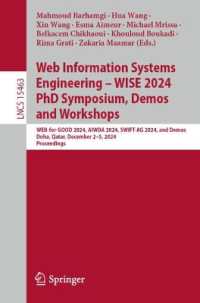 Web Information Systems Engineering - WISE 2024 PhD Symposium, Demos and Workshops : WEB-for-GOOD 2024, AIWDA 2024, SWIFT-AG 2024, and Demos, Doha, Qatar, December 2-5, 2024, Proceedings (Lecture Notes in Computer Science)