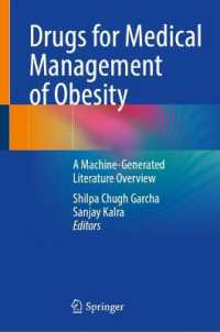 Drugs for Medical Management of Obesity : A Machine-Generated Literature Overview