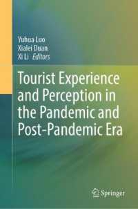 Tourist Experience and Perception in the Pandemic and Post-pandemic Era