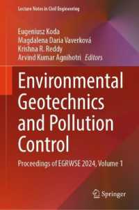 Environmental Geotechnics and Pollution Control : Proceedings of EGRWSE 2024, Volume 1 (Lecture Notes in Civil Engineering)