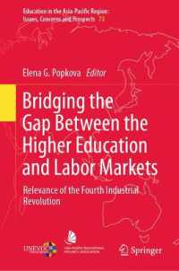 Bridging the Gap between the Higher Education and Labor Markets : Relevance of the Fourth Industrial Revolution (Education in the Asia-pacific Region: Issues, Concerns and Prospects)