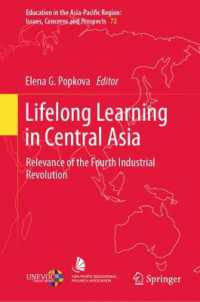 中央アジアにおける生涯学習<br>Lifelong Learning in Central Asia : Relevance of the Fourth Industrial Revolution (Education in the Asia-pacific Region: Issues, Concerns and Prospects)