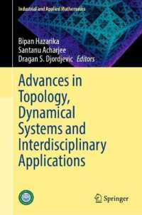 Advances in Topology, Dynamical Systems and Interdisciplinary Applications (Industrial and Applied Mathematics)
