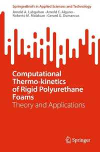 Computational Thermo-kinetics of Rigid Polyurethane Foams : Theory and Applications (Springerbriefs in Applied Sciences and Technology)
