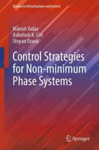 Control Strategies for Non-Minimum Phase Systems (Studies in Infrastructure and Control)