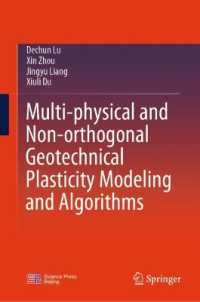 Multi-physical and Non-orthogonal Geotechnical Plasticity Modeling and Algorithms