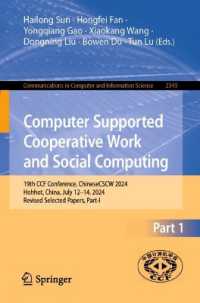 Computer Supported Cooperative Work and Social Computing : 19th CCF Conference, ChineseCSCW 2024, Hohhot, China, July 12-14, 2024, Revised Selected Papers, Part-I (Communications in Computer and Information Science)