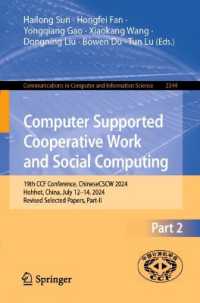 Computer Supported Cooperative Work and Social Computing : 19th CCF Conference, ChineseCSCW 2024, Hohhot, China, July 12-14, 2024, Revised Selected Papers, Part-II (Communications in Computer and Information Science)