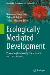 Ecologically Mediated Development : Promoting Biodiversity Conservation and Food Security (Sustainable Development and Biodiversity)