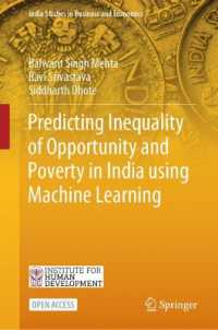 Predicting Inequality of Opportunity and Poverty in India using Machine Learning (India Studies in Business and Economics)