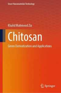 Chitosan : Green Derivatization and Applications (Smart Nanomaterials Technology)