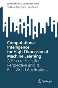 Computational Intelligence for High-Dimensional Machine Learning : A Feature Selection Perspective and Its Real-World Applications (Springerbriefs in Computer Science)