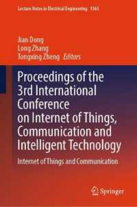 Proceedings of the 3rd International Conference on Internet of Things, Communication and Intelligent Technology : Internet of Things and Communication (Lecture Notes in Electrical Engineering)