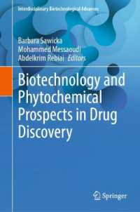 Biotechnology and Phytochemical Prospects in Drug Discovery (Interdisciplinary Biotechnological Advances)
