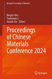 Proceedings of Chinese Materials Conference 2024 (Springer Proceedings in Materials)