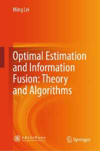 Optimal Estimation and Information Fusion: Theory and Algorithms