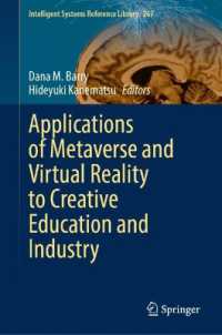 Applications of Metaverse and Virtual Reality to Creative Education and Industry (Intelligent Systems Reference Library)