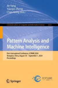Pattern Analysis and Machine Intelligence : First International Conference, ICPAMI 2024, Shanghai, China, August 30 - September 1, 2024, Proceedings (Communications in Computer and Information Science)