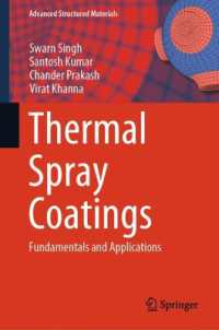 Thermal Spray Coatings : Fundamentals and Applications (Advanced Structured Materials)