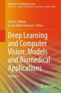 Deep Learning and Computer Vision: Models and Biomedical Applications : Volume 2 (Algorithms for Intelligent Systems)
