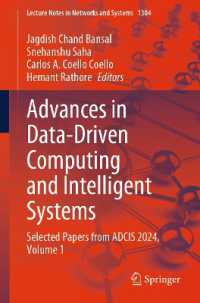 Advances in Data-driven Computing and Intelligent Systems : Selected Papers from ADCIS 2024, Volume 1 (Lecture Notes in Networks and Systems)