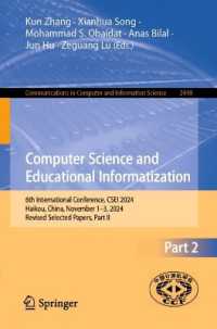 Computer Science and Educational Informatization : 6th International Conference, CSEI 2024, Haikou, China, November 1-3, 2024, Revised Selected Papers, Part II (Communications in Computer and Information Science)