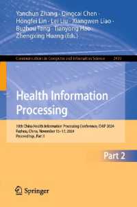 Health Information Processing : 10th China Health Information Processing Conference, CHIP 2024, Fuzhou, China, November 15-17, 2024, Proceedings, Part II (Communications in Computer and Information Science)