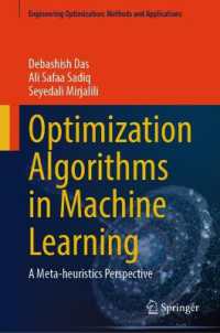 Optimization Algorithms in Machine Learning : A Meta-heuristics Perspective (Engineering Optimization: Methods and Applications)