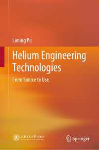 Helium Engineering Technologies : From Source to Use