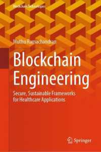 Blockchain Engineering : Secure, Sustainable Frameworks for Healthcare Applications (Blockchain Technologies)