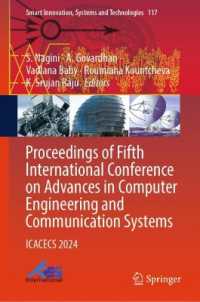 Proceedings of Fifth International Conference on Advances in Computer Engineering and Communication Systems : ICACECS 2024 (Smart Innovation, Systems and Technologies)