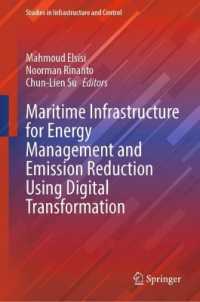 Maritime Infrastructure for Energy Management and Emission Reduction Using Digital Transformation (Studies in Infrastructure and Control)