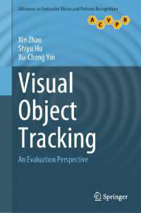 Visual Object Tracking : An Evaluation Perspective (Advances in Computer Vision and Pattern Recognition)