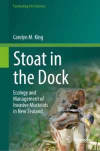 Stoat in the Dock : Ecology and Management of Invasive Mustelids in New Zealand (Fascinating Life Sciences)