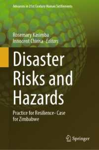 Disaster Risks and Hazards : Practice for Resilience- Case for Zimbabwe (Advances in 21st Century Human Settlements)