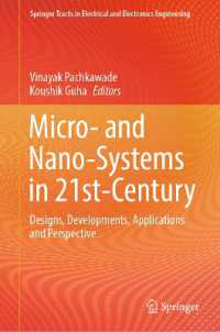 Micro- and Nano-Systems in 21st-Century : Designs, Developments, Applications and Perspective (Springer Tracts in Electrical and Electronics Engineering)