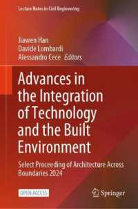 Advances in the Integration of Technology and the Built Environment : Select Proceeding of Architecture Across Boundaries 2024 (Lecture Notes in Civil Engineering)