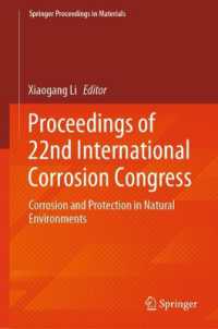 Proceedings of 22nd International Corrosion Congress : Corrosion and Protection in Natural Environments (Springer Proceedings in Materials)