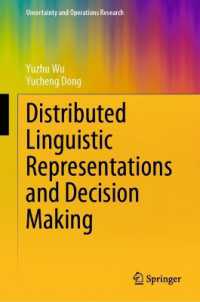 Distributed Linguistic Representations and Decision Making (Uncertainty and Operations Research)