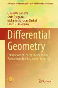 Differential Geometry : Foundations of Cauchy-Riemann and Pseudohermitian Geometry (Book I-C) (Infosys Science Foundation Series in Mathematical Sciences)